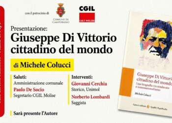 La figura di Giuseppe Di Vittorio al Circolo Sannitico: a Campobasso la presentazione del libro di Michele Colucci